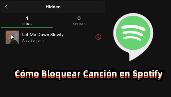 como bloquear una cancion en spotify