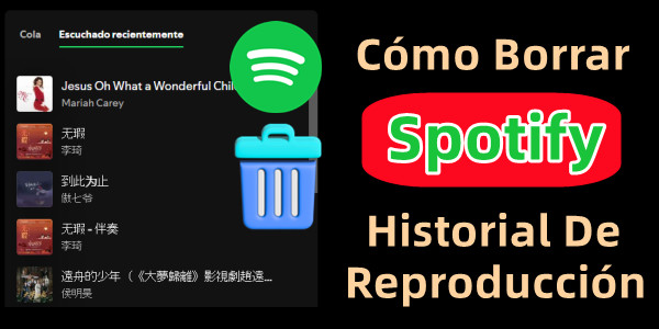 como borrar spotify historial de reproduccion