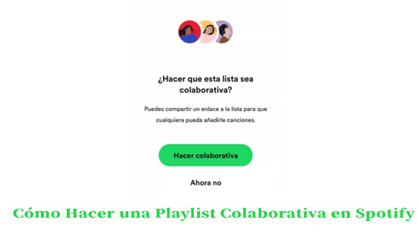 como hacer una playlist colaborativa en spotify