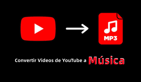 convertir videos de youtube en música