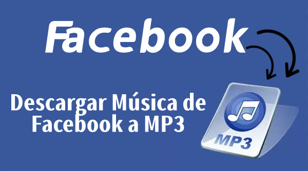 descargar música de facebook a mp3