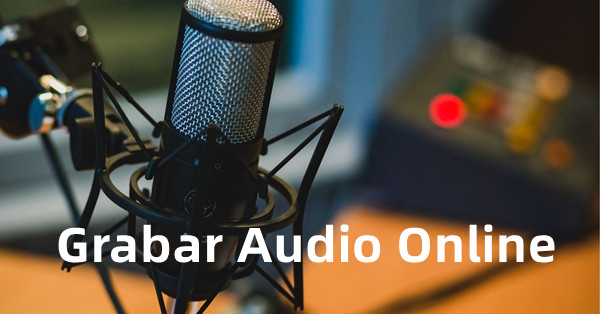 grabar audio online