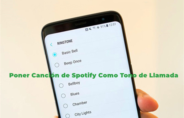 poner musica de spotify como tono de llamada